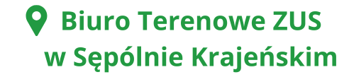 Zakład Ubezpieczeń Społecznych w Sępólnie Krajeńskim